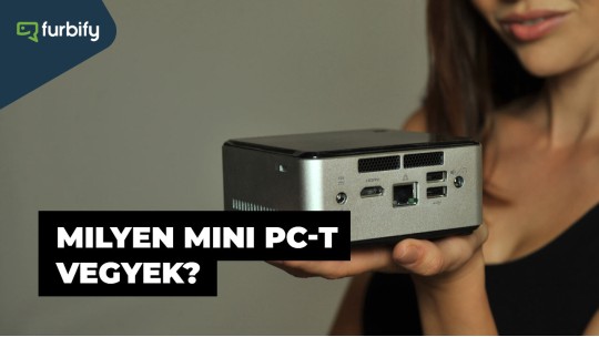 Milyen mini PC-t vegyek?